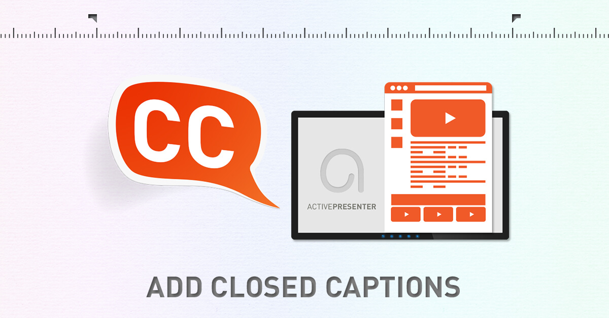 How To Insert And Remove Closed Caption With ActivePresenter