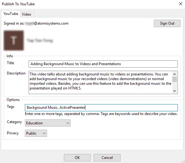 For example, after filling completely information in all the boxes, the YouTube dialog will be presented like 