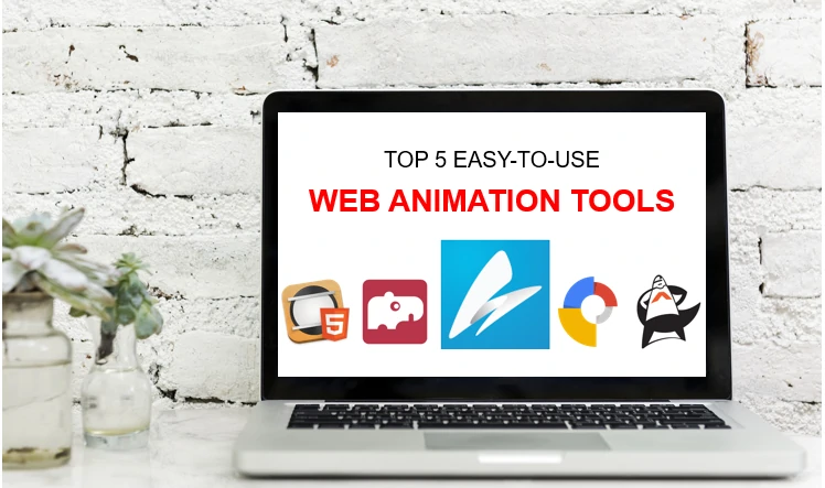 Top 5 Easy-to-Use Web Animation Tools That Bring Your Website to Life