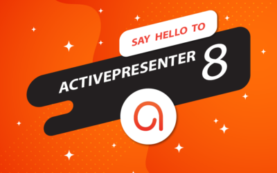 Say Hello to ActivePresenter 8