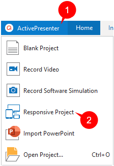 In the editor, click the ActivePresenter button (1), and select Responsive Project.