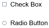 Check Box and Radio Button