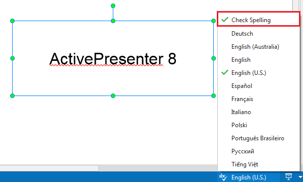 ActivePresenter offers the automatic spell checking feature