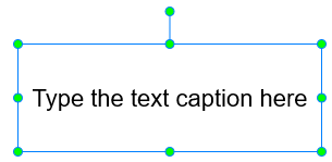 A text caption is a type of shape but transparent and the text is visible.