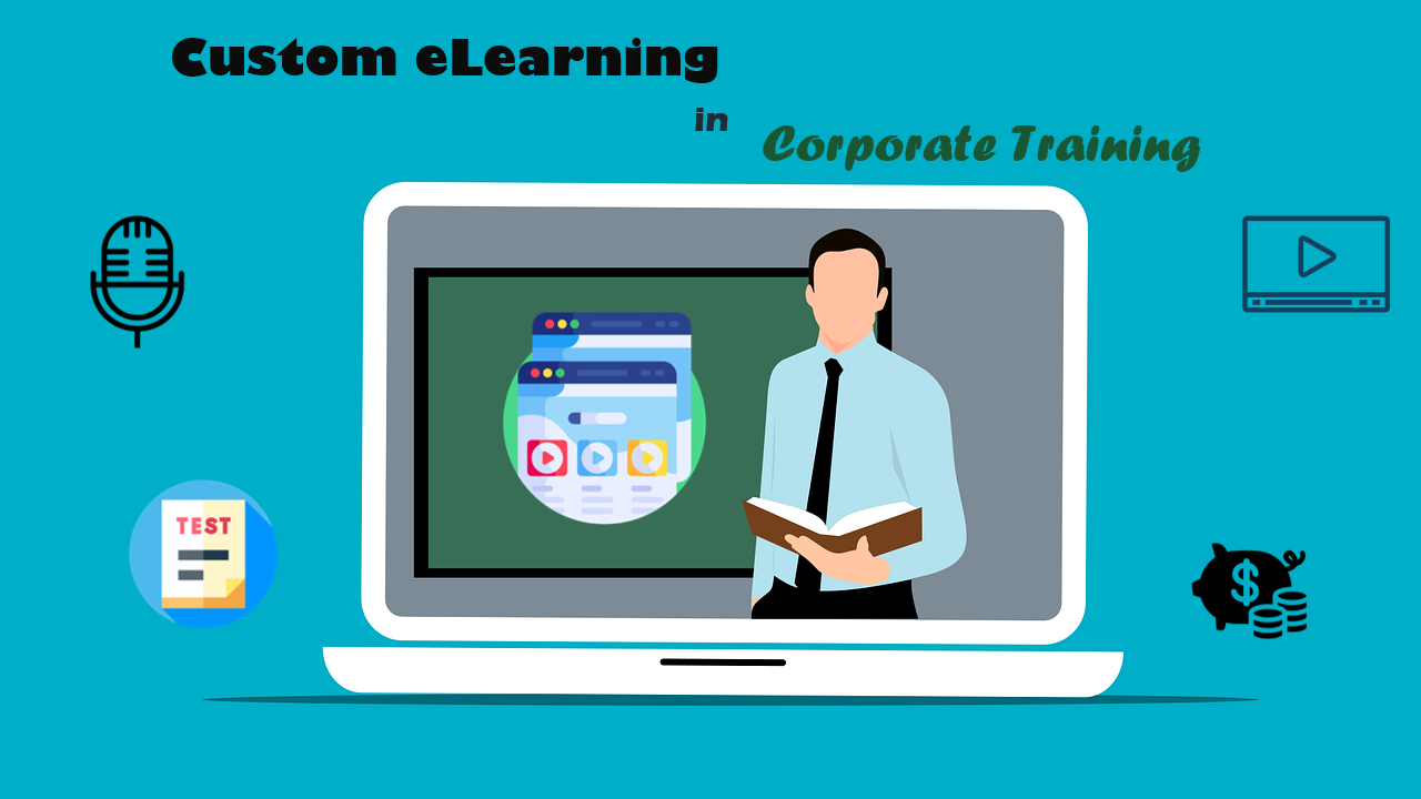 Custom eLearning Solutions in Corporate Training