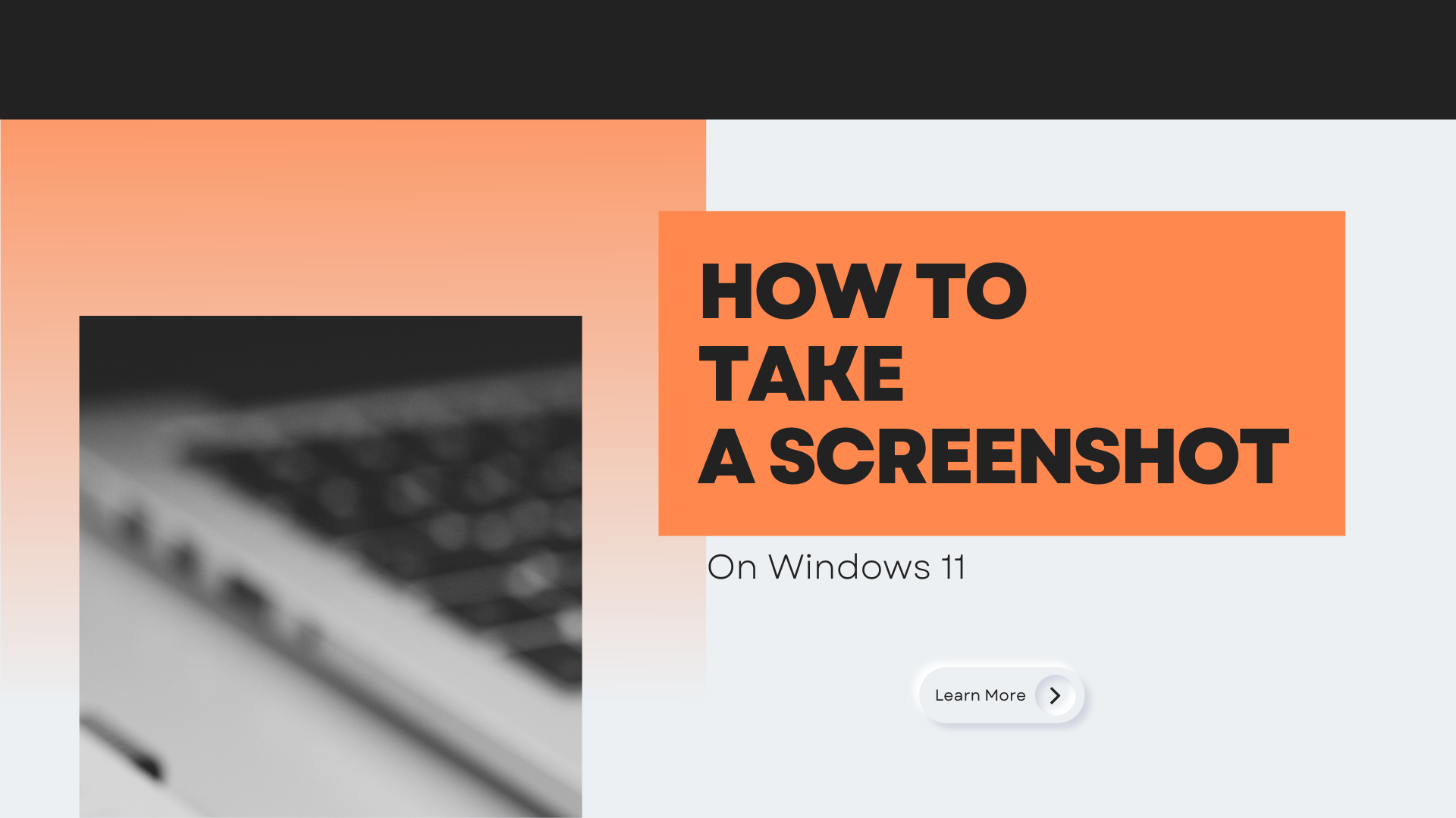 How to take a screenshot on Windows 11?
