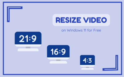How to Resize Video on Windows 11 for Free?
