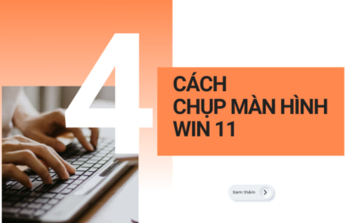 4 Cách Chụp Màn Hình Win 11 Siêu Đơn Giản