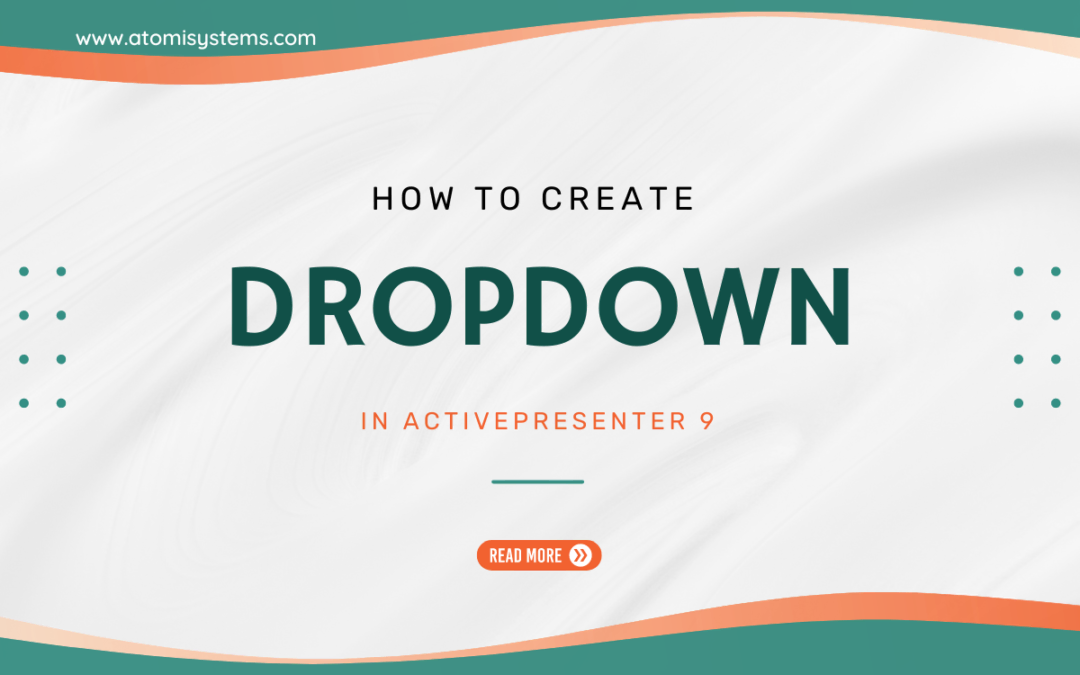 How to Create Dropdown in ActivePresenter 9