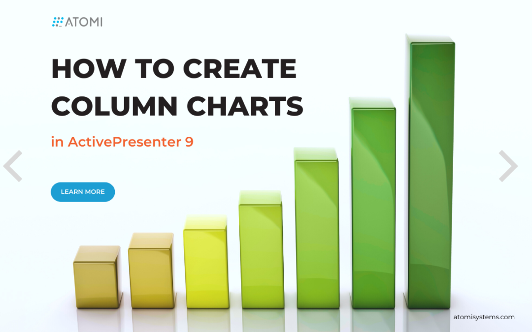How to Work with Column Charts in ActivePresenter 9