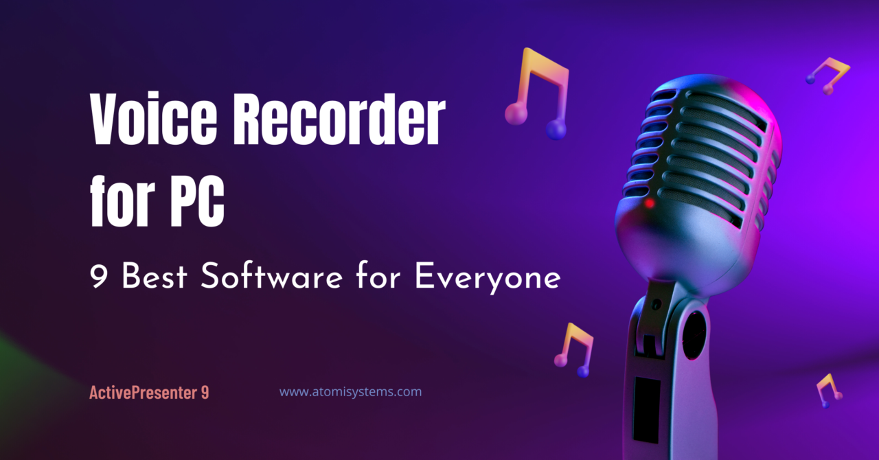 Voice Recorder for PC 9 Best Software for Everyone