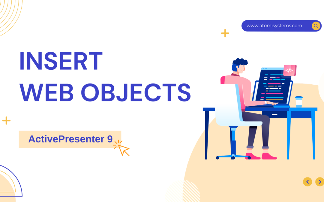How to Insert Web Objects in ActivePresenter 9