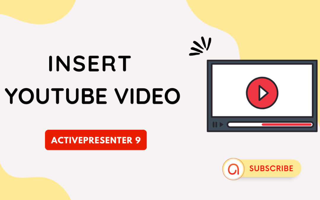 How to Insert YouTube Videos in ActivePresenter 9