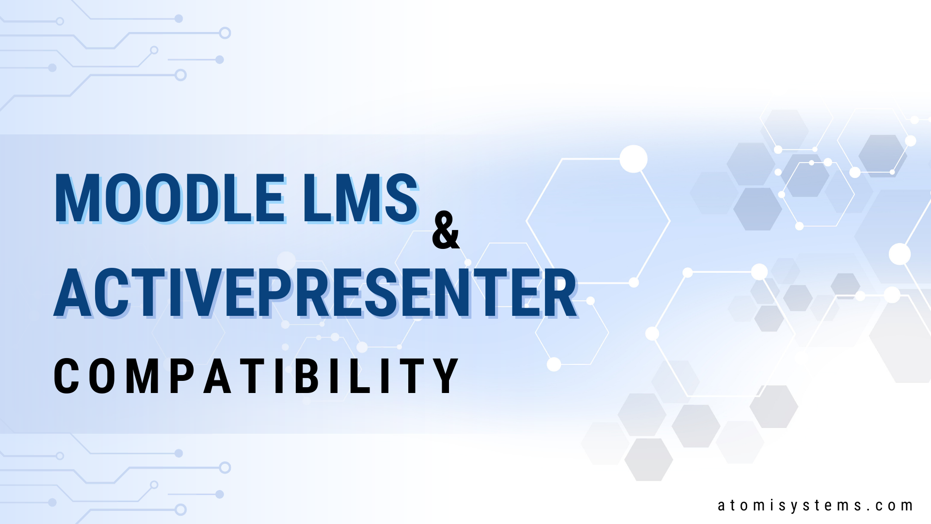 Moodle LMS and ActivePresenter compatibility