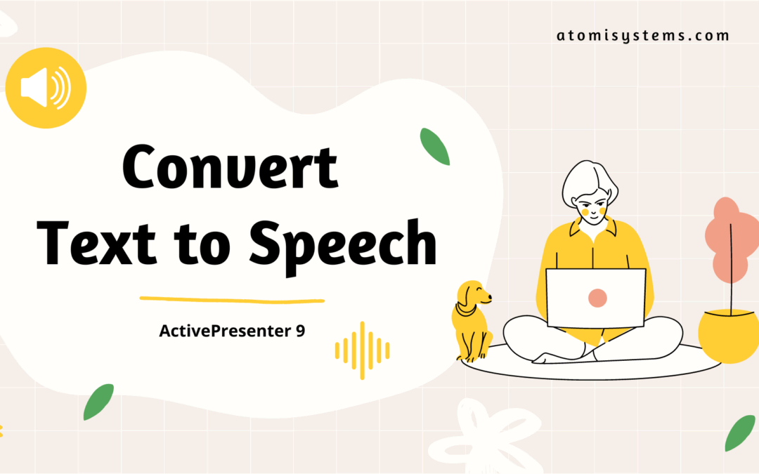 How to Convert Text to Speech in ActivePresenter 9