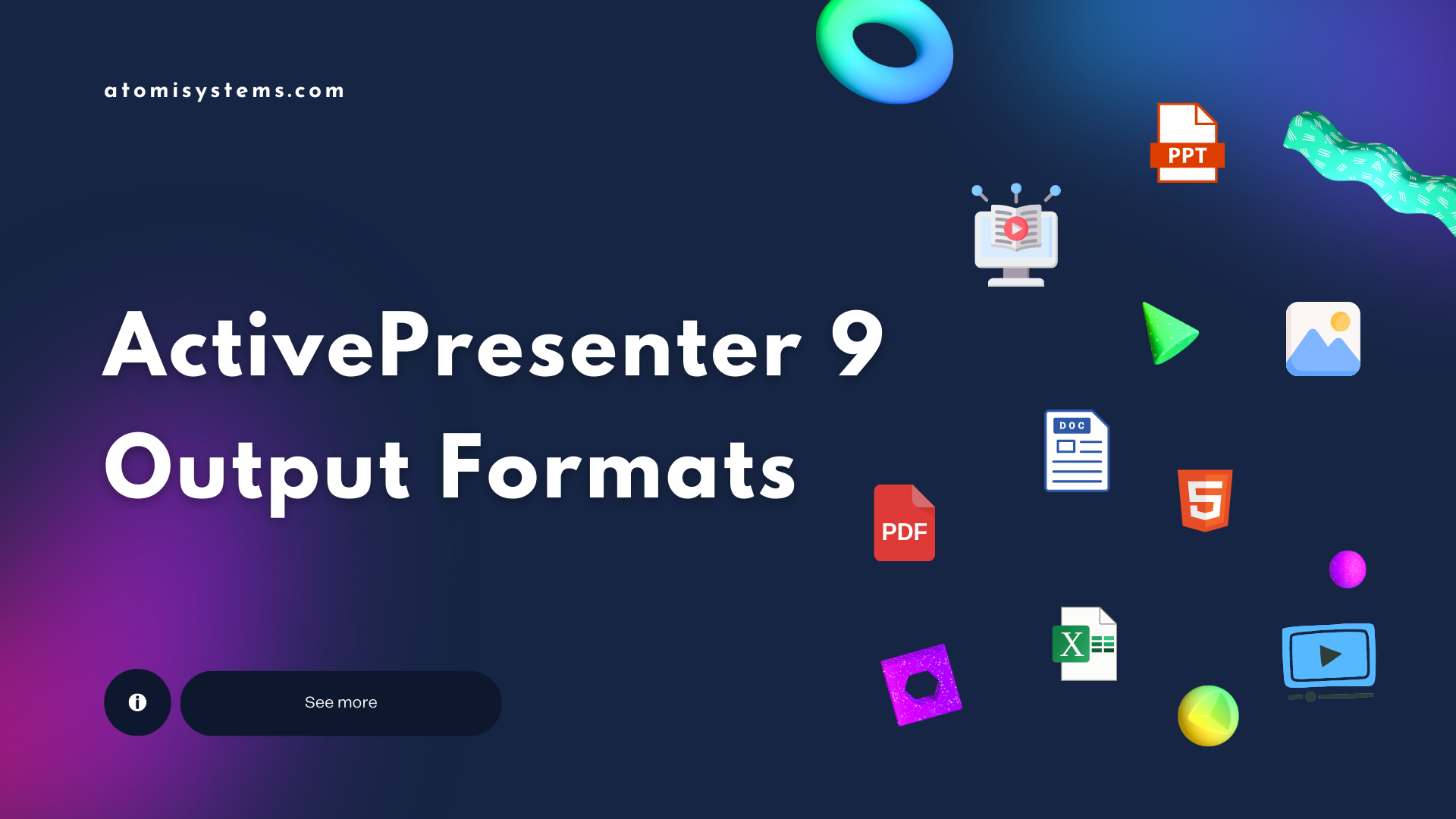 ActivePresenter 9 Output Formats Overview