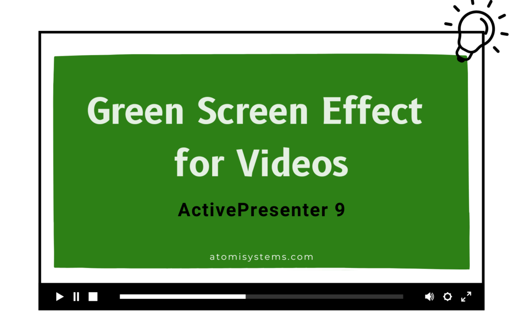 How to Apply the Green Screen Effect to Videos in ActivePresenter 9