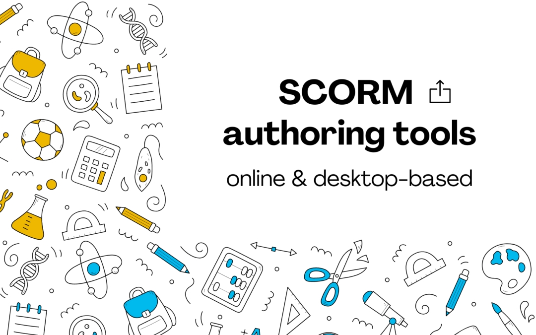 SCORM Authoring Tools Worth Watching For (2023 Updated)