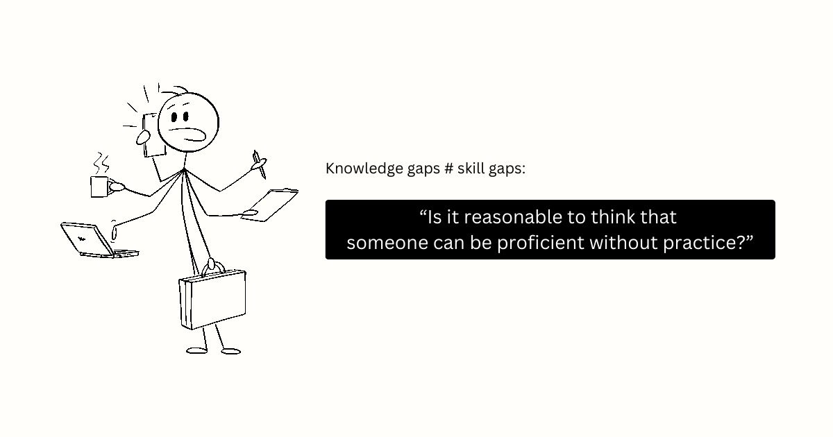 difference between knowledge learning gaps vs skills gaps