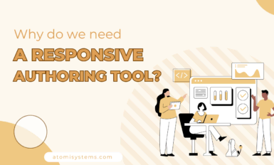 why do we need a responsive authoring tool
