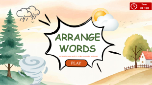 Arrange the given words