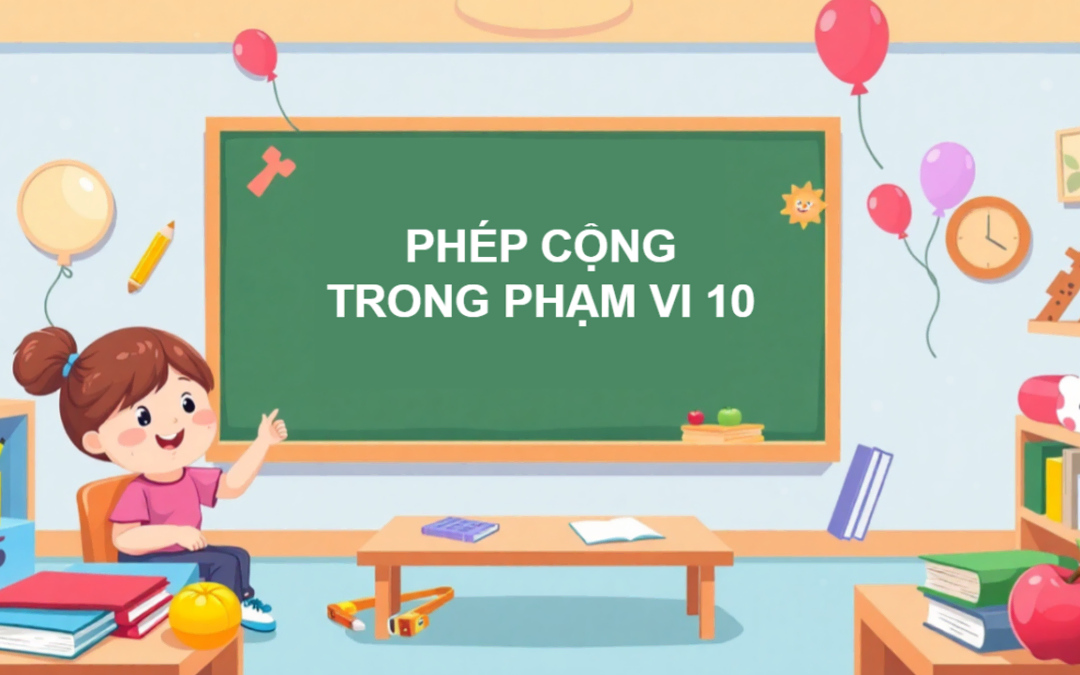 Phép cộng trong phạm vi 10