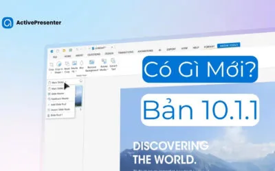 Bản cập nhật ActivePresenter 10.1.1: Tối ưu hóa quản lý bản quyền và tính năng AI