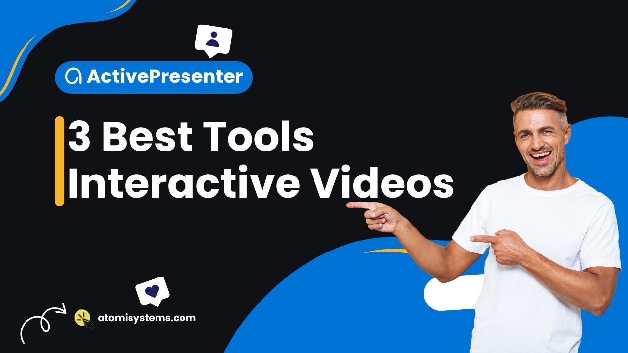 Interactive Training Video Software 2026: 3 Tools That Turn Passive ...