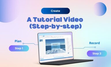Create a tutorial video