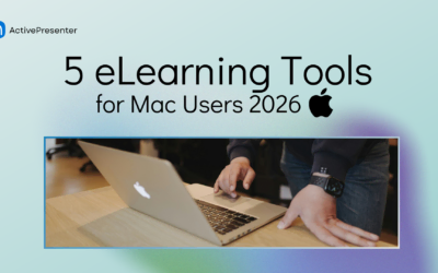 eLearning Tools for Mac 2026: 5 Tools That Actually Fit Your Workflow