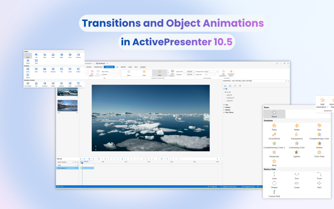 How to Work with Transitions and Object Animations in ActivePresenter 10.5
