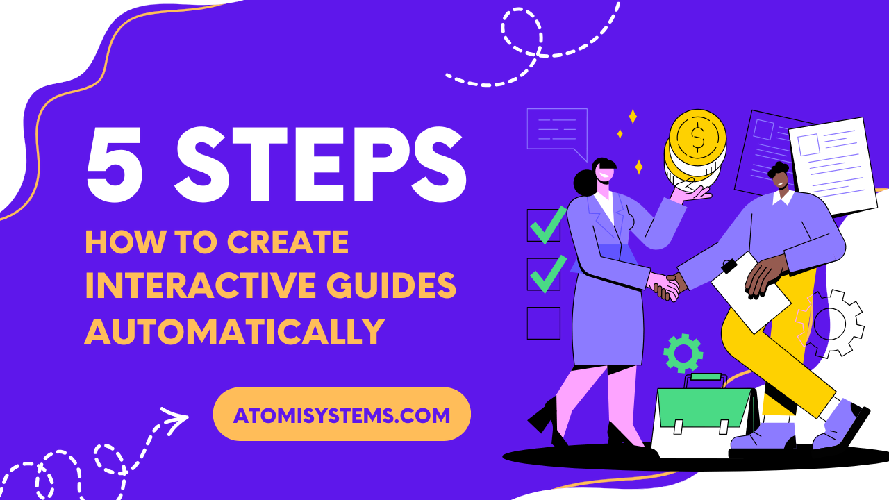 Create interactive guides automatically