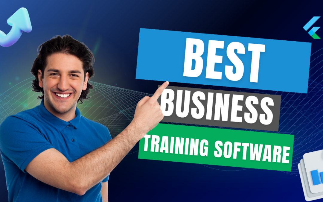 The Ultimate Guide to Selecting Business Training Software (2026 Edition)