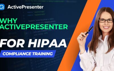 Authoring Tool for HIPAA Training: Why Choose ActivePresenter