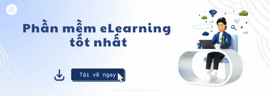 Banner Phần Mềm soạn bài giảng eLearning Tốt Nhất Hiện Nay