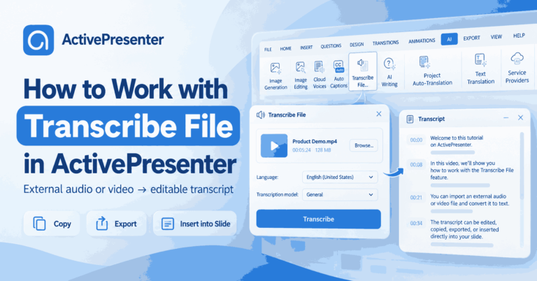 Transcribe File in ActivePresenter