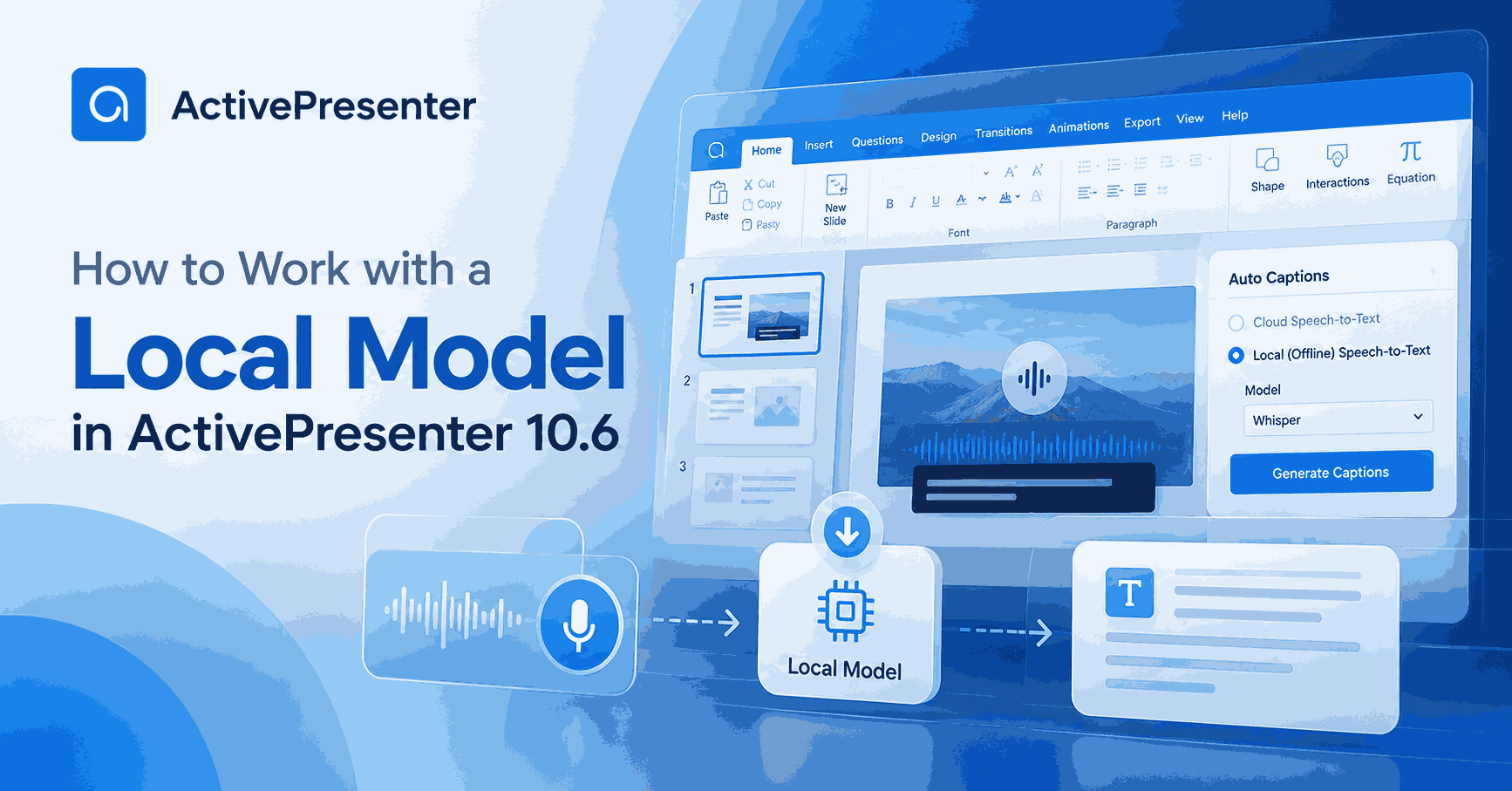 Local model in ActivePresenter 10.6 for local Speech-to-Text and transcription
